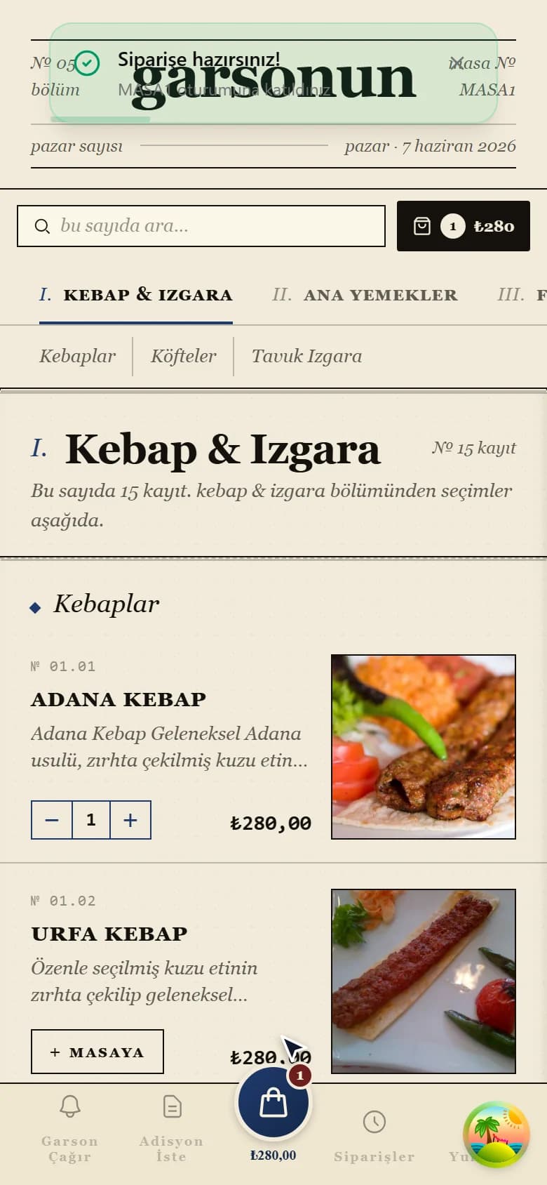 Masaya katılındı, ürün sepette